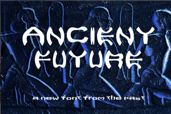 Ancient Future Font Review