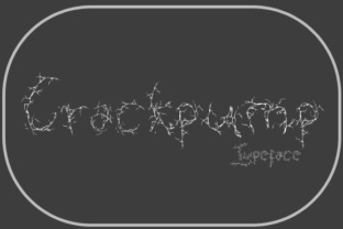 Crackpump: A Display Font for Creative Crafters