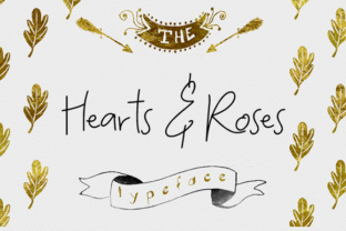 Hearts and Roses: A Font for Love and Branding