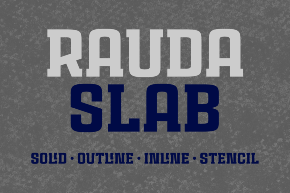 Rauda Slab Family: A Font That Speaks to Your Craft